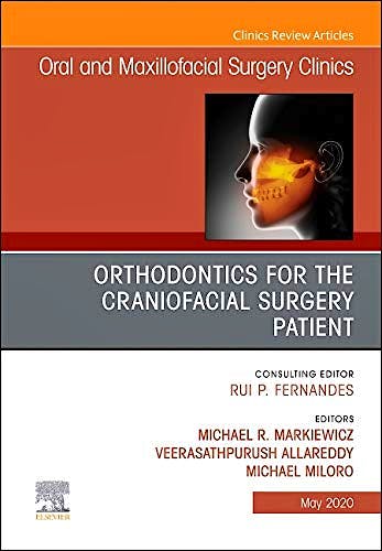 Portada del libro 9780323694926 Orthodontics for the Craniofacial Surgery Patient, Part II. An Issue of Oral and Maxillofacial Clinics