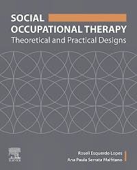 Portada del libro 9780323695497 Social Occupational Therapy. Theoretical and Practical Designs