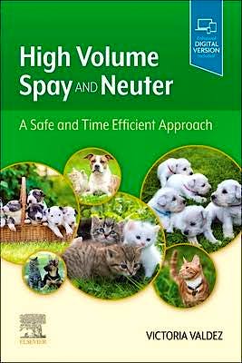 Portada del libro 9780323695589 High Volume Spay and Neuter. A Safe and Time Efficient Approach