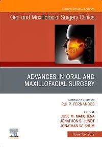 Portada del libro 9780323708982 Advances in Oral and Maxillofacial Surgery (An Issue of Oral and Maxillofacial Surgical Clinics) POD