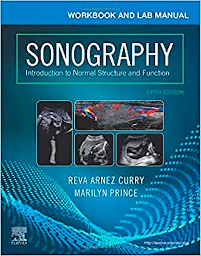 Workbook and Lab Manual for Sonography. Introduction to Normal Structure and Function