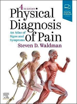 Portada del libro 9780323712606 Physical Diagnosis of Pain. An Atlas of Signs and Symptoms