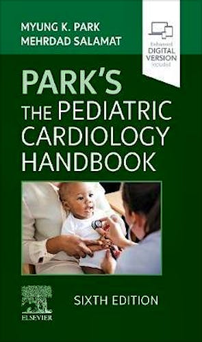 Portada del libro 9780323718660 PARK'S The Pediatric Cardiology Handbook