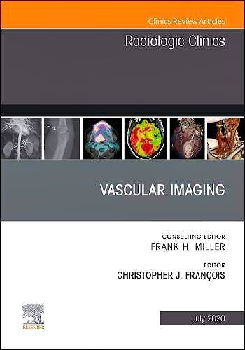 Portada del libro 9780323720748 Vascular Imaging (An Issue of Radiologic Clinics)