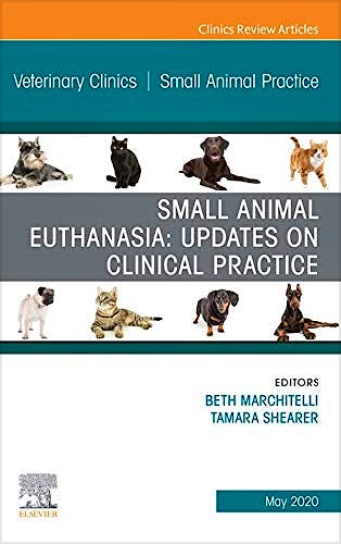 Portada del libro 9780323720762 Small Animal Euthanasia. Updates on Clinical Practice (An Issue of Veterinary Clinics. Small Animal Practice)
