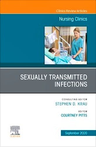 Portada del libro 9780323754545 Sexually Transmitted Infections (An Issue of Nursing Clinics)