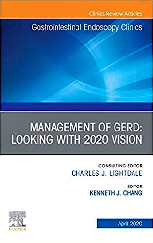 Portada del libro 9780323754644 Management of GERD. Looking with 2020 Vision (An Issue of Gastrointestinal Endoscopy Clinics)