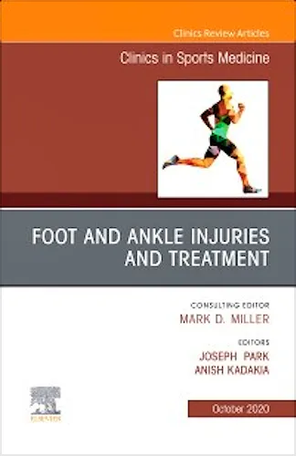 Portada del libro 9780323755009 Foot and Ankle Injuries and Treatment. An Issue of Clinics in Sports Medicine