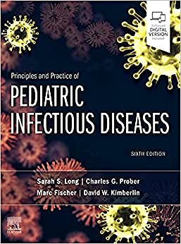 Portada del libro 9780323756082 Principles and Practice of Pediatric Infectious Diseases