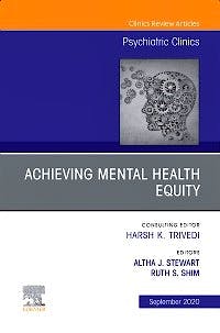 Portada del libro 9780323758123 Achieving Mental Health Equity (An Issue of Psychiatric Clinics) POD