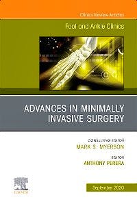 Portada del libro 9780323759090 Advances in Minimally Invasive Surgery (An issue of Foot and Ankle Clinics)