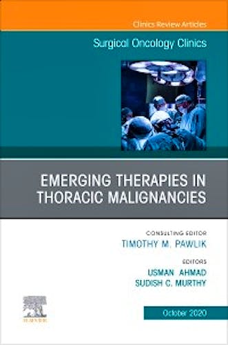 Portada del libro 9780323759410 Emerging Therapies in Thoracic Malignancies (An Issue of Surgical Oncology Clinics)