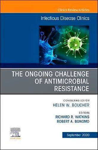 Portada del libro 9780323759434 The Ongoing Challenge of Antimicrobial Resistance (An Issue of Infectious Disease Clinics)