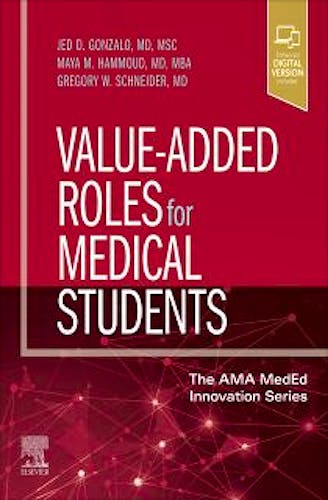Portada del libro 9780323759502 Value-Added Roles for Medical Students
