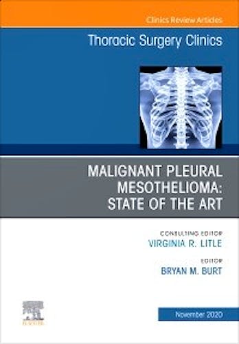 Portada del libro 9780323759649 Malignant Pleural Mesothelioma (An Issue of Thoracic Surgery Clinics)