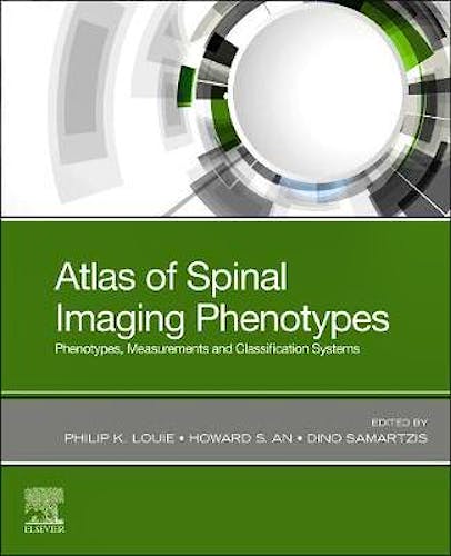 Portada del libro 9780323761116 Atlas of Spinal Imaging. Phenotypes, Measurements and Classification Systems