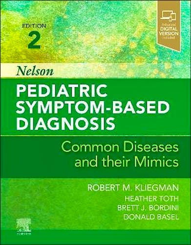 Portada del libro 9780323761741 NELSON Pediatric Symptom-Based Diagnosis. Common Diseases and their Mimics