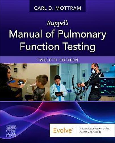RUPPEL's Manual of Pulmonary Function Testing