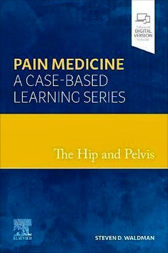 Portada del libro 9780323762977 The Hip and Pelvis. Pain Medicine. A Case-Based Learning Series
