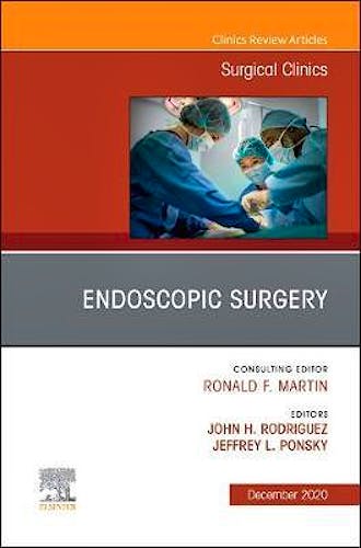 Portada del libro 9780323763103 Endoscopic Surgery. An Issue of Surgical Clinics