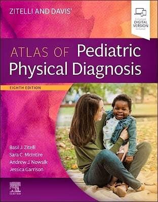 Portada del libro 9780323777889 ZITELLI and DAVIS' Atlas of Pediatric Physical Diagnosis