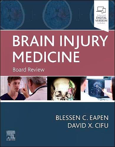 Brain Injury Medicine. Board Review