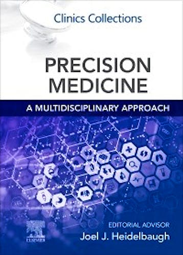 Portada del libro 9780323789479 Precision Medicine. A Multidisciplinary Approach. Clinics Collections