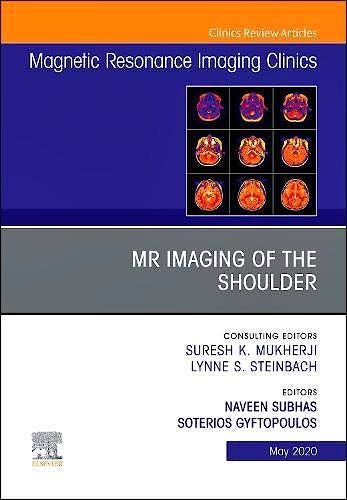 Portada del libro 9780323790888 MR Imaging of the Shoulder (An Issue of Magnetic Resonance Imaging Clinics)