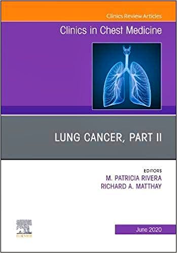 Portada del libro 9780323791427 Lung Cancer, Part II (An Issue of Clinics in Chest Medicine)