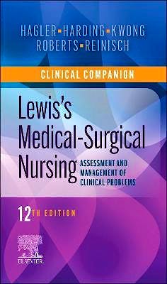 Portada del libro 9780323792431 Clinical Companion to LEWIS's Medical-Surgical Nursing. Assessment and Management of Clinical Problems