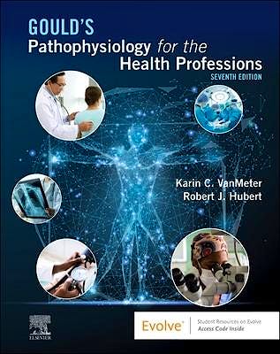 GOULD's Pathophysiology for the Health Professions