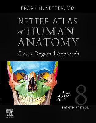 Portada del libro 9780323793735 NETTER Atlas of Human Anatomy. Classic Regional Approach. Professional Edition with NetterReference.com Downloadable Image Bank