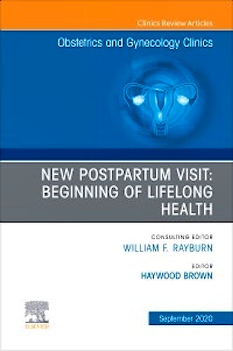 Portada del libro 9780323794947 New Postpartum Visit: Beginning of Lifelong Health (An Issue of Obstetrics and Gynecology Clinics) POD