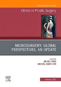 Portada del libro 9780323795845 Microsurgery: Global Perspectives, An Update (An Issue of Clinics in Plastic Surgery)
