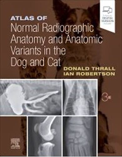 Portada del libro 9780323796156 Atlas of Normal Radiographic Anatomy and Anatomic Variants in the Dog and Cat