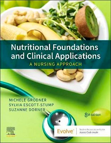 Nutritional Foundations and Clinical Applications. A Nursing Approach