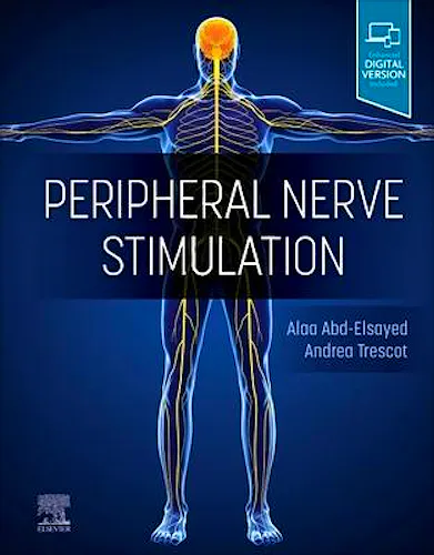 Portada del libro 9780323830072 Peripheral Nerve Stimulation. A Comprehensive Guide