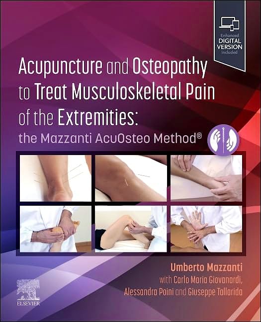 Portada del libro 9780323831949 Acupuncture and Osteopathy to Treat Musculoskeletal Pain of the Extremities. The Mazzanti AcuOsteo Method®