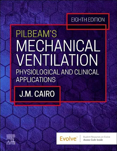 Portada del libro 9780323871648 PILBEAM's Mechanical Ventilation. Physiological and Clinical Applications