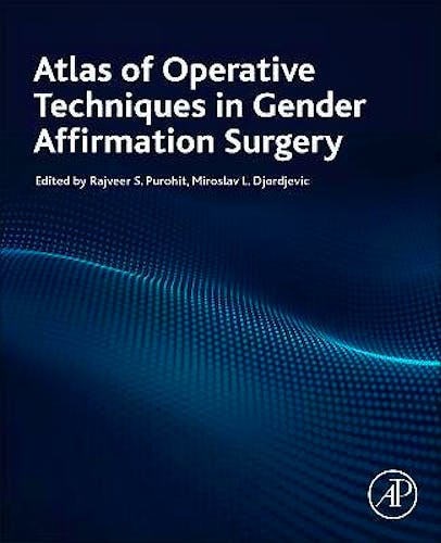 Portada del libro 9780323983778 Atlas of Operative Techniques in Gender Affirmation Surgery