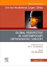 Portada del libro 9780323987875 Global Perspective in Contemporary Orthognathic Surgery. An Issue of Oral and Maxillofacial Surgery Clinics