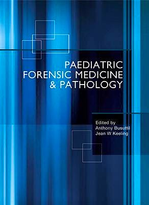 Portada del libro 9780340731574 Paediatric Forensic Medicine and Pathology