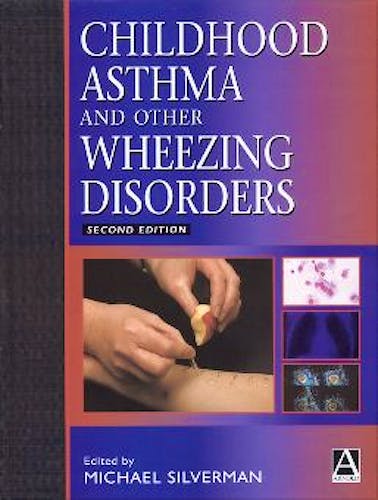 Portada del libro 9780340763186 Childhood Asthma and Other Wheezing Disorders