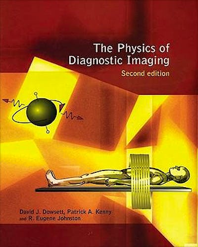 Portada del libro 9780340808917 The Physics of Diagnostic Imaging