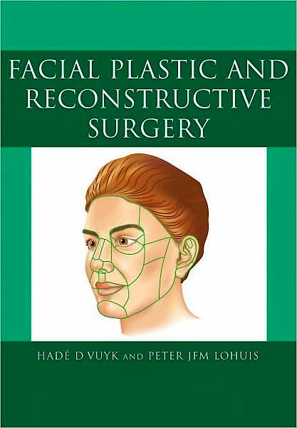 Portada del libro 9780340809013 Facial Plastic and Reconstructive Surgery