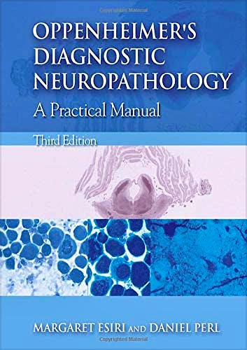 Portada del libro 9780340815601 Oppenheimer's Diagnostic Neuropathology. A Practical Manual