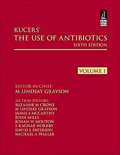 Portada del libro 9780340927670 Kucers' the Use of Antibiotics