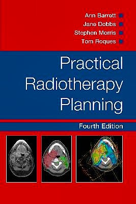 Portada del libro 9780340927731 Practical Radiotherapy Planning
