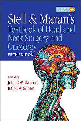 Portada del libro 9780340929162 Stell and Maran's Textbook of Head and Neck Surgery and Oncology