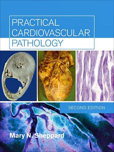 Portada del libro 9780340981931 Practical Cardiovascular Pathology